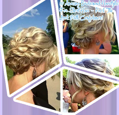 Short bridesmaid hair