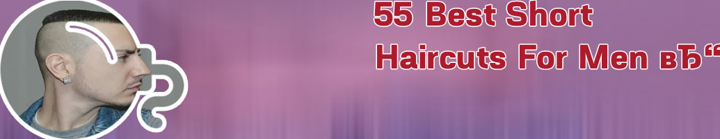 Thin hair low maintenance mens short haircuts